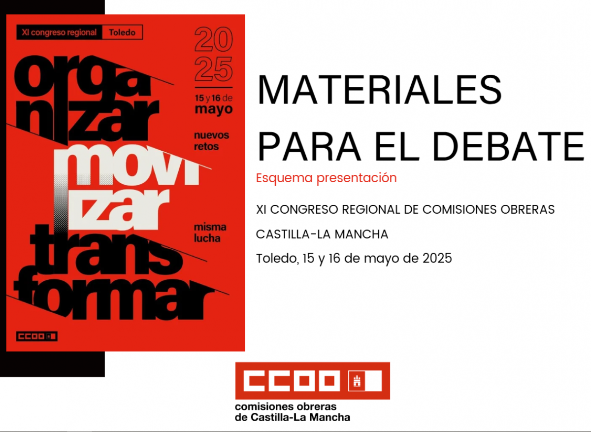 Presentacin-esquema de la ponencia al XI Congreso Regional de CCOO CLM